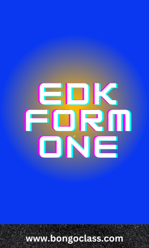 EDK FORM ONE
